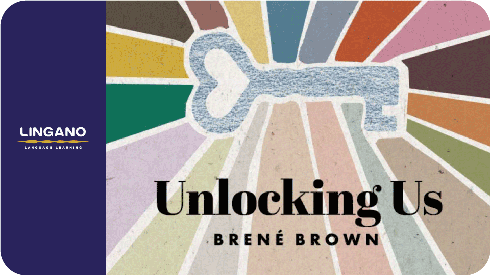 ادکست انگلیسی Unlocking Us with Brené Brown